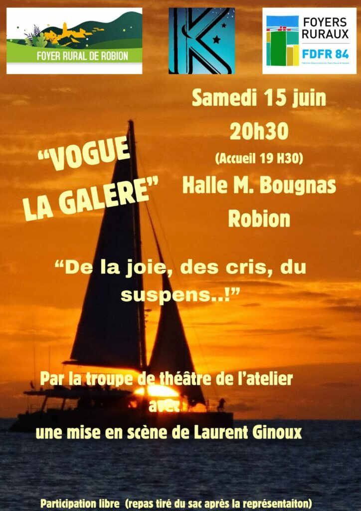 Théâtre \"Vogue la Galère\"
